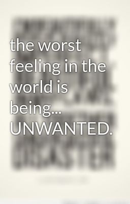 Feeling Unwanted Quotes