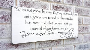 Romantic The Notebook quote sign, Wedding Signs, Engagement party ...
