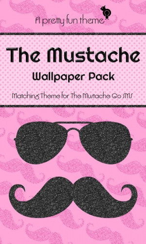 The Mustache Wallpaper Pack - Android Apps on Google Play