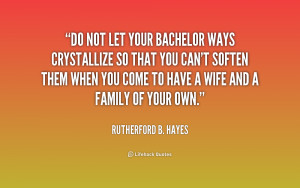 Bachelor Quotes Preview quote