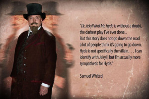 Samuel Whited on Dr. Jekyll and Mr. Hyde