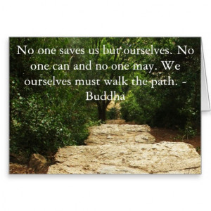 Buddha QUOTE about personal salvation and choices Cards