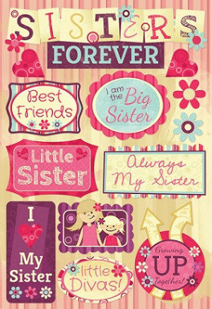 Sisters Forever Cardstock Scrapbooking Stickers