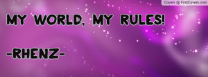 my_world,_my_rules-30986.jpg?i