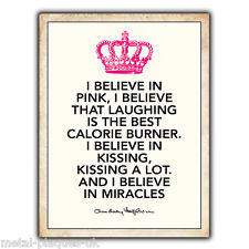 ... WALL PLAQUE I BELIEVE IN PINK.. MIRACLES Audrey Hepburn Quote poster