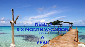 vacation quotes funny - Google Search