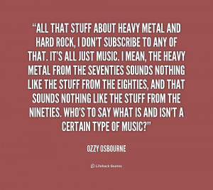 quote-Ozzy-Osbourne-all-that-stuff-about-heavy-metal-and-163983.png