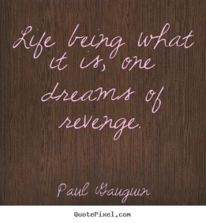 ... paul gauguin more life quotes success quotes love quotes motivational