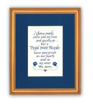 Penn State Friend Quote I need this!!!!!