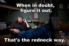 from duck dynasty with redneck philosophy more ducks dynasty quotes ...