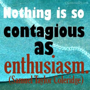 Enthusiasm Quotes & Sayings, Pictures and Images