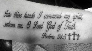 Bible Verse Tattoo – Giving Your Soul to God