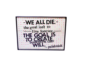 5x7 Framed Quote Collage - Chuck Palahniuk by melizzzahmade via @Etsy