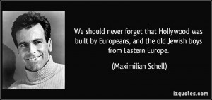 More Maximilian Schell Quotes