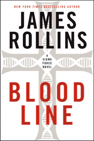 JAMES ROLLINS: BLOODLINE