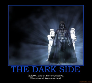 the-dark-side-star-wars-darth-vader-dark-side-demotivational-poster ...