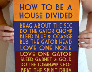 House Divided Art Print, Football Q uote Poster Sign, Florida Gators ...