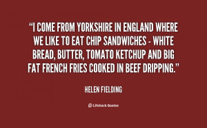 quote-Helen-Fielding-i-come-from-yorkshire-in-england-where-128970_2 ...