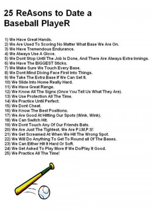 Twenty Five Reasons to date a baseball Player – Baseball Quote