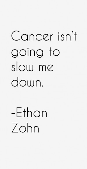 Ethan Zohn Quotes amp Sayings