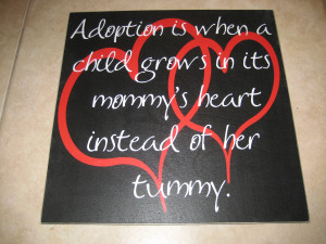 Child Adoption Quotes And Sayings Adoption quote vinyl wall