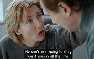 cry, emma thompson, love actually, quote, shag, text, typography