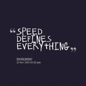 speed defines everything quotes from dian kurnia published at 21 ...