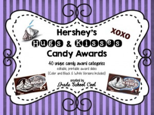Hershey kisses for end of the year teacher gifts