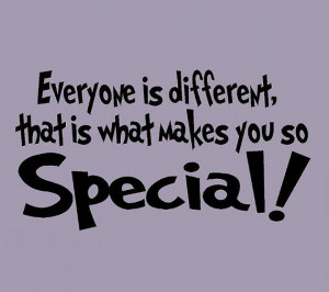 children wall decal quote Everyone is different, that is what makes ...