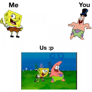 Spongebob And Patrick Best Friend Quotes Spongebob patrick funny