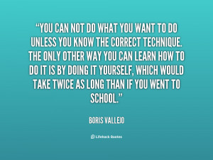 quote-Boris-Vallejo-you-can-not-do-what-you-want-34493.png