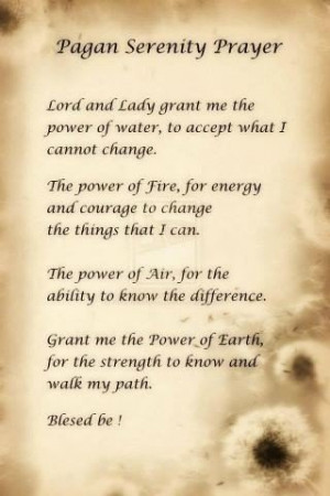 Pagan Serenity Prayer ……my kids and I light a candle and say a ...
