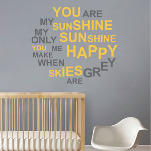 You Are My Sunshine Wall Quote