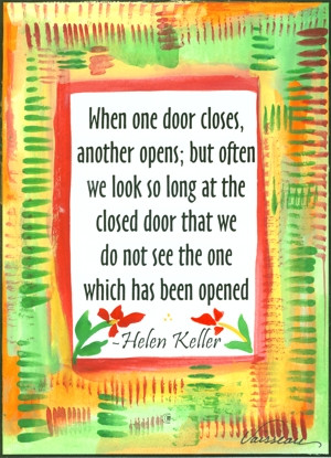When one door closes Helen Keller poster (5x7) - Heartful Art by ...