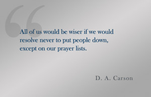 Quote: D. A. Carson