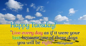 Awesome tuesday quotes