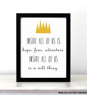 WILD THING! Where The Wild Things Are Inspired movie Quote art Print ...