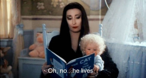 Addams Family Values Anjelica Huston Morticia Addams Movie Quote Favim