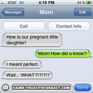 funny auto-correct texts - 20 Most Awkward Autocorrect Moments