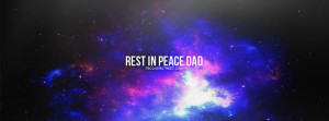 Rest In Peace Dad Always Love My Child