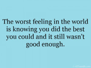 Quotes about Bad feeling