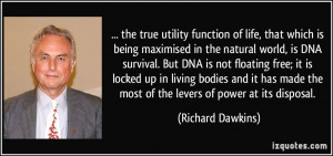 utility function of life, that which is being maximised in the natural ...