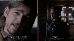 ... Yes. Ethan Chandler Quotes, Vanessa Ives Quotes, Penny Dreadful Quotes
