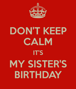 Keep Calm Sister Law Birthday