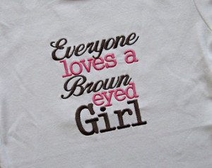 Brown Eyed Girl Quotes