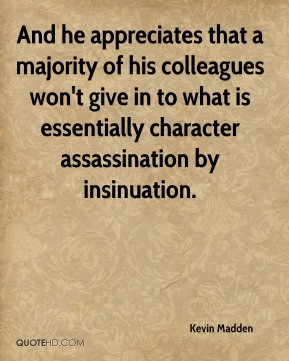 Character assassination Quotes