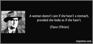 doesn't care if she hasn't a stomach, provided she looks as if she ...