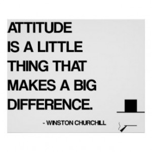 Churchill Motivational Quote - Attitude Poster