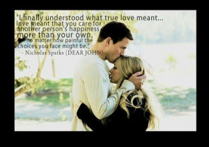 Nicholas Sparks, Dear John Quote ♥