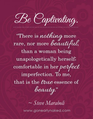 Be #Captivating #quote from the January issue of Nearly Naked Magazine ...